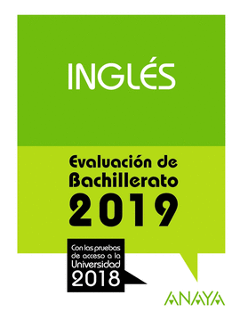 INGLS EVALUACION DE BACHILLERATO 2019