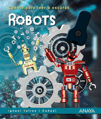 ROBOTS (CON LINTERNA)