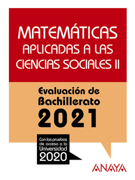 2021 MATEMTICAS APLICADAS A LAS CIENCIAS SOCIALES II