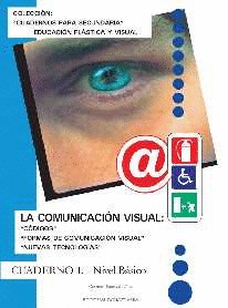 CUADERNO N1 NIV. BASICO COMUNICACION VISUAL -EDUCACION PLASTICA