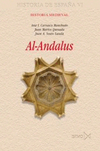 AL-ANDALUS - HISTORIA MEDIEVAL