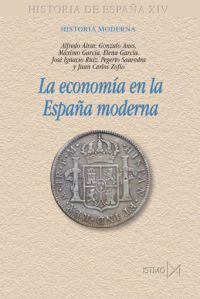 ECONOMIA ESPAA MODERNA - HISTORIA DE ESPAA XIV - N190