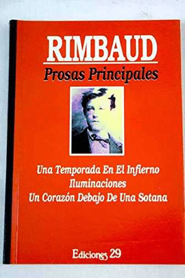 RIMBAUD - PROSAS PRINCIPALES
