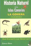 HISTORIA NATURAL DE LAS ISLAS CANARIAS - LA GOMERA