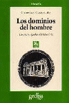 DOMINIOS DEL HOMBRE, LOS: LAS ENCRUCIJADAS DEL LABERINTO