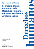 TRABAJO CLINICO EN MATERIA DE DERECHOS HUMANOS E INTERES PUBLICO