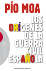 ORIGENES DE LA GUERRA CIVIL ESPAOLA. (TD)