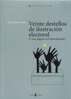 VEINTE DESTELLOS DE ILUSTRACIN ELECTORAL