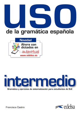 USO DE LA GRAMATICA ESPAOLA INTERMEDIO