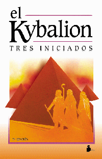 KYBALION, EL. TRES INICIADOS