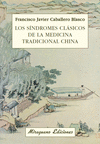 SINDROMES CLASICOS DE LA MEDICINA TRADICIONAL CHINA