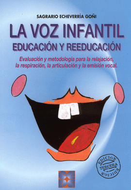 VOZ INFANTIL EDUCACION Y REEDUCACION + CD
