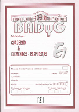 BADYG-E1 BATERIA DE APTITUDES DIFERENCIALES Y GENERALES