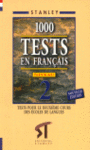 1000 TESTS EN FRANCAIS NIVEAU 2
