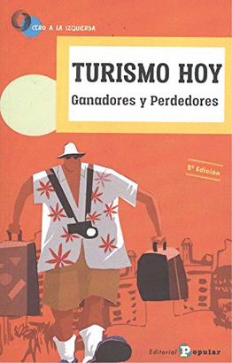 TURISMO HOY. GANADORES Y PERDEDORES  2ED.