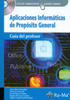APLICACIONES INFORMATICAS DE PROPOSITO GENERAL. CFGM. (GUIA DEL P
