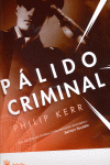 PALIDO CRIMINAL 2PARTE DE BERLIN NOIR