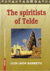 THE SPIRITISTS OF TELDE