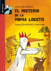 MISTERIO DE LA MOMIA LOCATIS - LIBROSAURIO (A PARTIR 8 AÑOS)