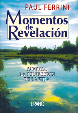MOMENTOS DE REVELACION (T)