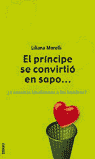 PRINCIPE SE CONVIRTIO EN SAPO..., EL