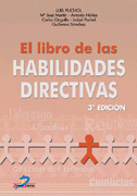 LIBRO DE LAS HABILIDADES DIRECTIVAS. 3 ED.