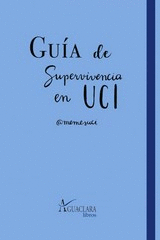 GUA DE SUPERVIVENCIA EN UCI
