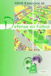 1010 EJERCICIOS DE DEFENSA EN FUTBOL