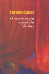 DRAMATURGIA ESPAOLA DE HOY