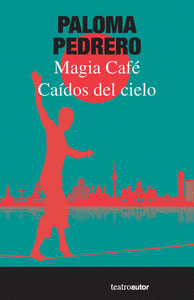 CADOS DEL CIELO / MAGIA CAF