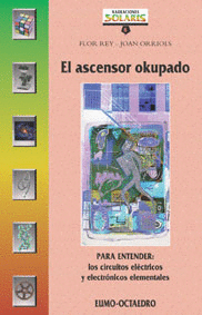 ASCENSOR OKUPADO (ENTENDER CIRCUITOS ELECTRICOS)