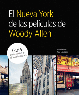 NUEVA YORK DE LAS PELICULAS DE WOODY ALLEN