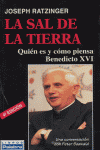 SAL DE LA TIERRA, LA - QUIEN ES Y COMO PIENSA BENEDICTO XVI