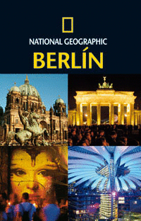 BERLIN 2012. GUIA AUDI NATIONAL GEOGRAPHIC