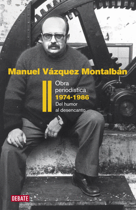 OBRA PERIODISTICA II. TRANSICION 1974-1986