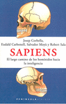 SAPIENS-EL LARGO CAMINO DE LOS HOMINIDOS HACIA LA INTELIGENCIA