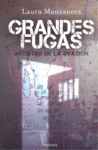 GRANDES FUGAS - ARTISTAS DE LA EVASION