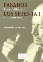 PASADOS LOS SETENTA I (DIARIOS 1965-1970) - TM/45/2