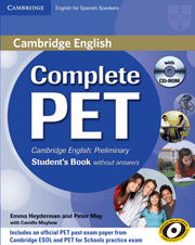 COMPLETE PET PRELIMINARY STUDENTS BOOK WITHOUT ANSWERS