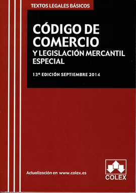 CODIGO DE COMERCIO Y LEGISLACION MERCANTIL ESPECIAL 13ED
