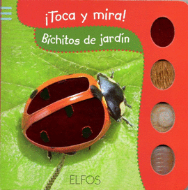 TOCA Y MIRA. BICHITOS DE JARDIN