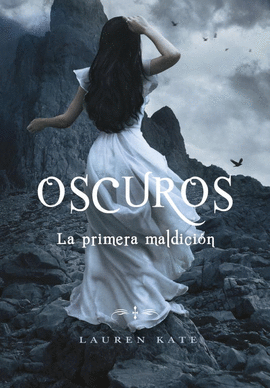 OSCUROS. IV- LA PRIMERA MALDICIN