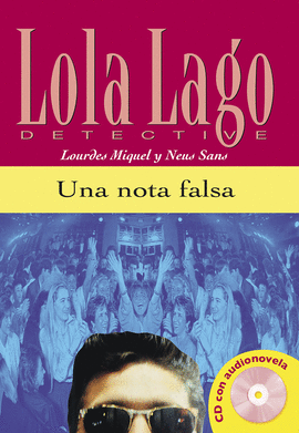LOLA LAGO UNA NOTA FALSA,  LOLA LAGO + CD