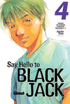 SAY HELLO TO BLACK JACK - N4