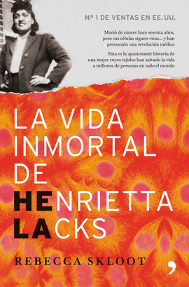 VIDA INMORTAL DE HENRIETTA LACKS