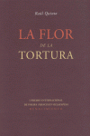 FLOR DE LA TORTURA, LA-I PREMIO INTERNACIONAL DE POESIA FRANCISCO