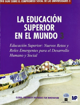 EDUCACION SUPERIOR EN EL MUNDO 3, LA
