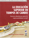 EDUCACION SUPERIOR EN TIEMPOS DE CAMBIO