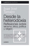 DESDE LA HETERODOXIA - POLITICO/7 (REFLEXIONES SOBRE LAICISM