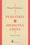 PEDIATRIA EN MEDICINA CHINA --MANUAL CLINICO